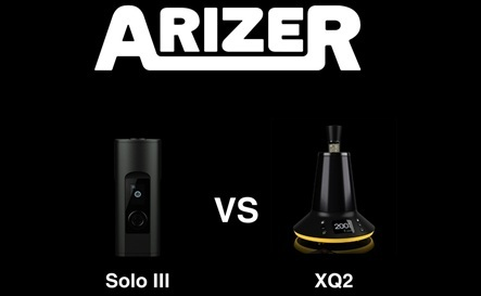 Arizer XQ2 vs Solo III v2.0: Which Vaporizer is Better?
